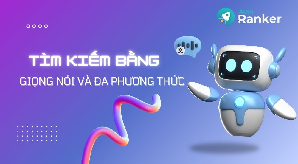 Tìm kiếm bằng giọng nói và đa phương thức